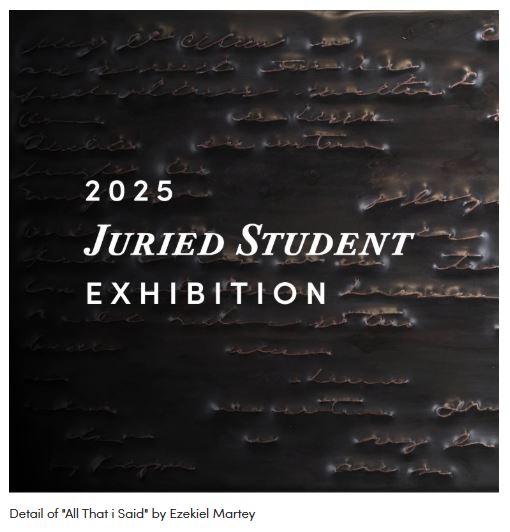 SNAG 25 Juried Student Exhibition advertisement